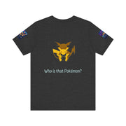 Dark-Grey-Heather  t-shirt with a yellow and blue graphic on the back and text 'Who is that Pokemon?'